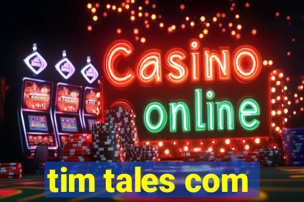 tim tales com